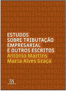 Estudos sobre Tributacao Empresarial e Outros Escritos