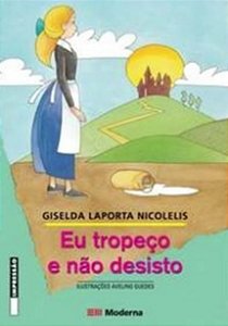 Eu Tropeco e Nao Desisto