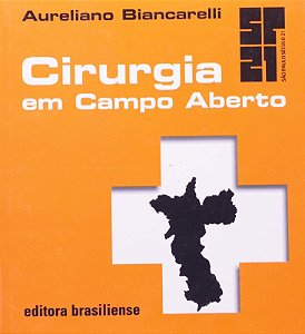 Cirurgia em Campo Aberto