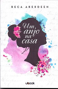Um Anjo na Casa