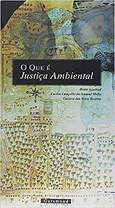 Que e Justica Ambiental, O