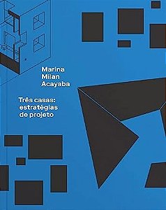 Três Casas: Estratégias de Projeto