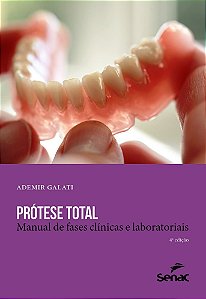 Protese Total - Manual de Fases Clinicas e Laboratoriais