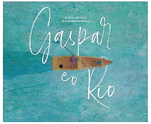Gaspar e o Rio
