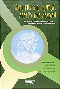 Conceitos Que Sentem, Afetos Que Pensam
