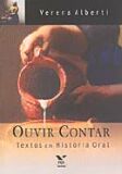 Ouvir Contar Textos em Historia Oral