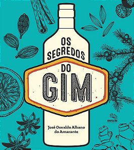 Segredos do Gim, os