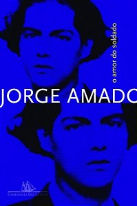 Amor do Soldado, O