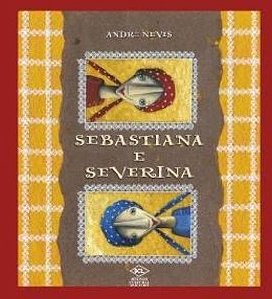 Sebastiana e Severina