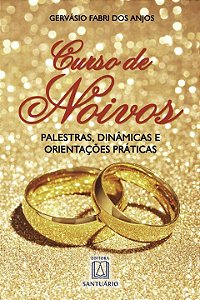 Curso de Noivos - Palestras - Dinamicas e Orientacoes..