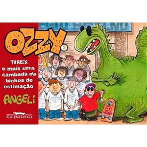 Ozzy 2 - Tirex e Mais Uma Cambada de Bichos de Estimacao