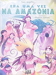Era Uma Vez na Amazonia