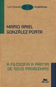 Filosofia a Partir de Seus Problemas, A