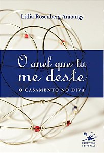 Anel Que Tu me Deste, o - o Casamento no Diva