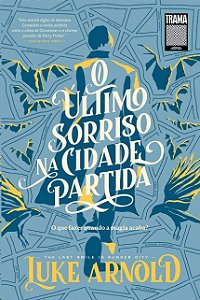 Ultimo Sorriso na Cidade Partida, O