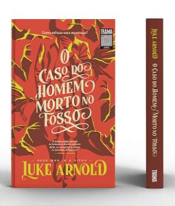 Caso do Homem Morto no Fosso, O