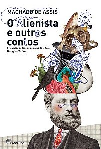 Alienista e Outros Contos, O