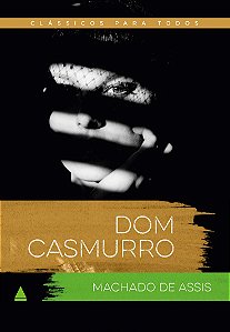 Clássicos para Todos - Dom Casmurro
