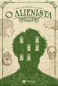 Alienista, O