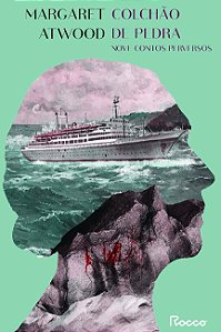 Colchao de Pedra: Nove Contos Perversos