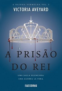 Prisao do Rei, a - Uma Jaula Silenciosa. Uma Guerra La Fora.