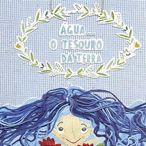 Agua...o Tesouro da Terra