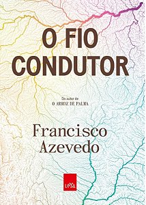 O Fio Condutor