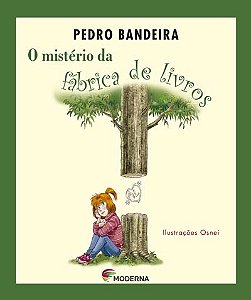 Misterio da Fabrica de Livros, O