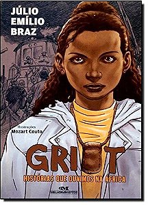 Griot- Historias Que Ouvimos na Africa