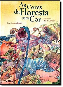 Cores da Floresta sem Cor, as