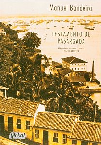 Testamento de Pasargada - Antologia Poetica