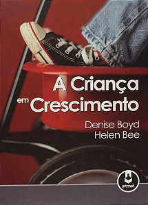 Crianca em Crescimento, A