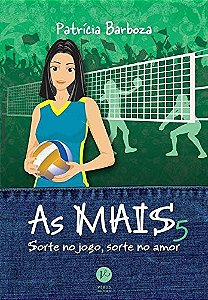 Mais, as : Sorte no Jogo, Sorte no Amor Vol. 5