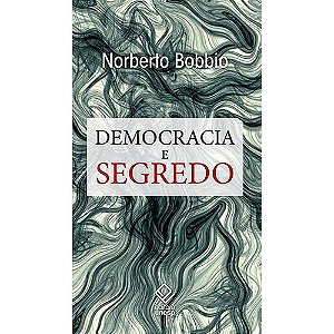 Democracia e Segredo