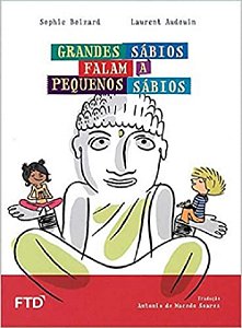 Grandes Sabios Falam a Pequenos Sabios