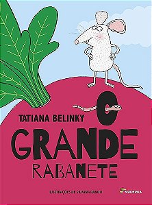 Grande Rabanete, O