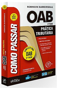 Como Passar na Oab 2 Fase - Pratica Tributaria