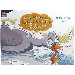 Meu Album de Classicos para Colorir: o Patinho Feio