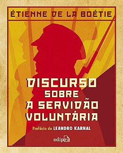 Discurso sobre a Servidao Voluntaria