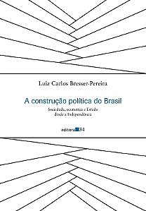 Construcao Politica do Brasil, a - Sociedade, Economia e Estado desde a Ind