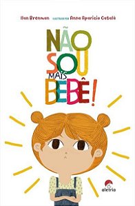 Nao Sou Mais Bebe!