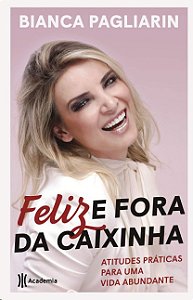 Feliz e Fora da Caixinha