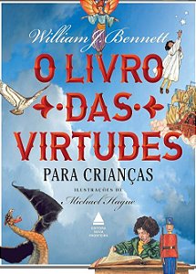 Livro das Virtudes para Criancas, O