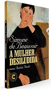 Mulher Desiludida, A