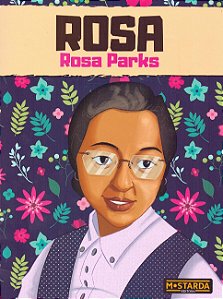 Rosa: Rosa Parks