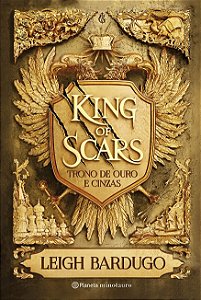 King Of Scars: Trono de Ouro Cinzas