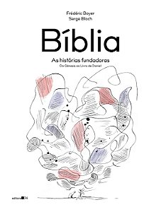 Biblia: as Historias Fundadoras