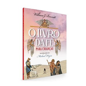 O Livro da Fé para Crianças - 02ed/22