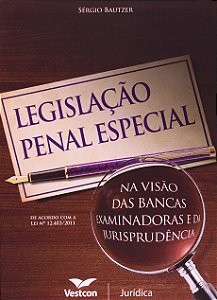Legislacao Penal Especial na Visao das Bancas