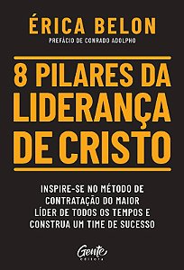 8 Pilares da Lideranca de Cristo